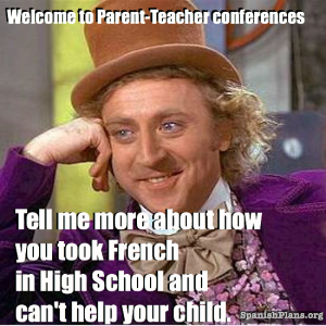 Spanish Teacher parent conferences meme